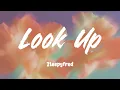 Look Up - Zleepyfred (Lyrics)
