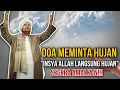 Download Lagu DOA MINTA HUJAN, SEGERA DIAMALKAN!!