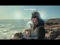 Download Lagu SLOW REMIX !!! - LAST NIGHT ( Enox Mantano Remix )
