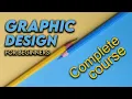 Graphic Design Tutorial For Beginners Graphic Design Full Course