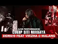 Download Lagu Dewa19 Feat Virzha - Cukup Siti Nurbaya at Malang (Live Performance)
