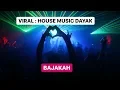 Download Lagu VIRAL : LAGU DAYAK REMIX “ BAJAKAH ‘ .