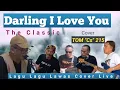 Download Lagu Darling I Love You (The Classic) cover TOM \