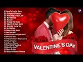 Lagu Greatest Valentine Love Songs of All Time 💕 Happy Valentine Day 2026 💋 Top Valentine's Day Romantic