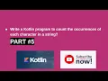 Kotlin program to count the occurrences of each character in a string