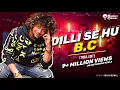 Download Lagu DILLI SE  HU BC X VDJ SHRIKI OSWAL TROLL EDIT MIX