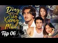Download Lagu ĐỒNG TIỀN XƯƠNG MÁU - TẬP 6 | QUYỀN LINH, TRƯƠNG NGỌC ÁNH, CHI BẢO | PHIM VIỆT NAM XƯA HAY KINH ĐIỂN