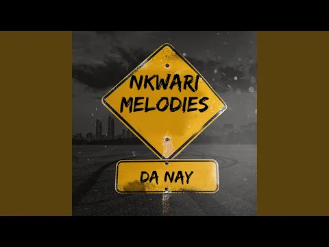 Download MP3 Nkwari Melodies