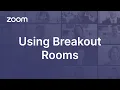 How to Use Zoom Breakout Rooms Step-by-Step Guide