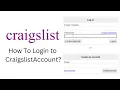 How To Login to Craigslist www craigslist org Account Login Craigslist org Sign In