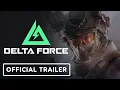 Download Lagu Delta Force - Official Console Launch Overview Trailer