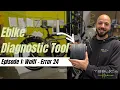 Ebike Diagnostic Tool Error Code 24 Wolf Ep 1