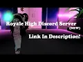 Royale High Discord Server LINK IN DESCRIPTION