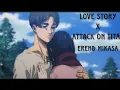 Download Lagu Love Story X Attack on Titan|Eren\u0026Mikasa|( Official Music video)|Hazikofficialmusic|#lovestory