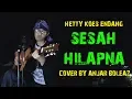 Download Lagu Cover Lagu Sunda !!! Sesah Hilapna - Hetty Koes Endang (Versi Akustik Gitar) by Anjar Boleaz