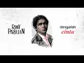 Rony Parulian - Dengarlah Cinta (Official Lyric Video)