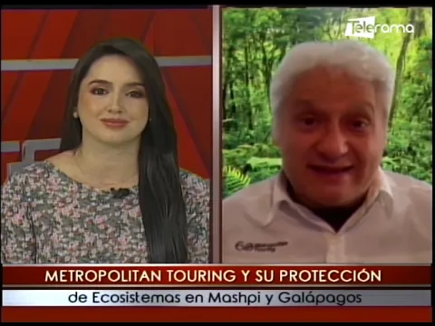Metropolitan Touring y su protección de ecosistemas en Mashpi y Galápagos