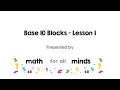 Base 10 - Lesson 1