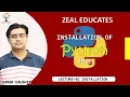 Installation of Python Interpreter and execution of 1st program Kumar Kaushik Zeal Educates