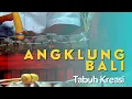Tabuh Kreasi Galungan Kuningan | Angklung Bali
