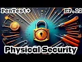 CompTIA PenTest EP 12 PT0-003 2025 Physical Security Concepts PenTest Exam Prep