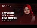 Murottal Merdu Irama Nahawand Surah At-Takwir || Nafisah Almais