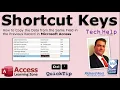 Microsoft Access QuickTip Keyboard Shortcut Copy Value from the Same Field in the Previous Record