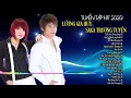 Download Lagu Tuyển Tập HIT Hay Nhất 2020 Lương Gia Huy - Saka Trương Tuyền