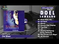 Download Lagu COLLECTOR SERIES - DOEL SUMBANG - BULAN BATU HIU (Full Album Original)