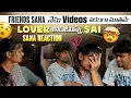 Download Lagu Friends Sana నేను Videos పరంగా మాత్రమే  Lover అంటున్న Sai Sana Reaction@gullyporis3121