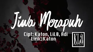 Download JIWA MERAPUH - KLa Project (Official Video Lirik) MP3