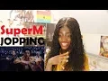 SuperM (슈퍼엠) - JOPPING MV REACTION [THEY ARE FINALLY HERE!!!]