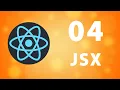 React Complete Guide 4 - Intro To JSX