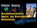 Power Query Split by Variable Columns BONUS Road Trip Summary