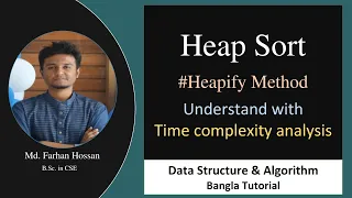 Heap Sort Heapify Method Time complexity Data Structure Algorithm Bangla Tutorial