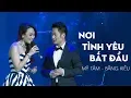 Download Lagu Nơi Tình Yêu Bắt Đầu - Bằng Kiều ft Mỹ Tâm | Nhạc Trẻ Hay Nhất 2017 | MV FULL HD
