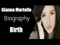 Gianna Martello Biography Birt ay