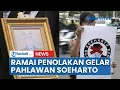 Download Lagu Banyak Yang Nolak, Gelar Pahlawan Nasional Soeharto Bisa Dicabut?