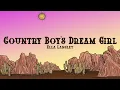 Ella Langley - Country Boy's Dream Girl (Lyrics)