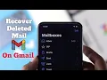 Recover Permanently Deleted Emails from Gmail Restore Deleted Mail