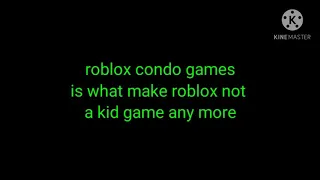 exposing roblox condo games