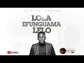 Download Lagu DANIEL LUBAMS |LOLA EFUNGUAMA LELO| ATMOSPHERE OF PRAY IMMERSION.