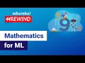 Mathematics for ML Edureka Rewind - 1