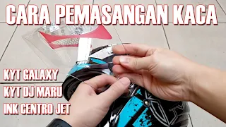 cara mengganti kaca helm original kyt galaxy kyt dj maru ink centro jet kyt dj maxi mudah
