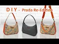 DIY Prada Re-Edition Inspired Handbag - How to make Designer Bag