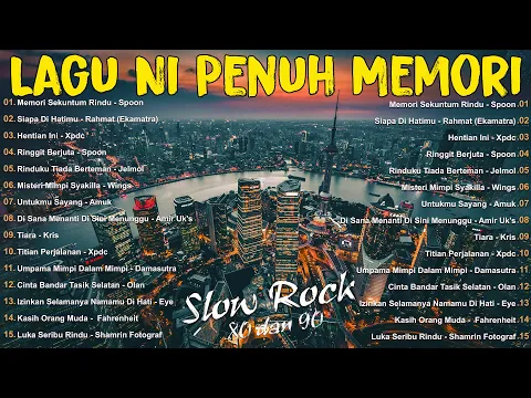 Download MP3 Lagu Jiwang Rock 80an dan 90an Terbaik - Lagu Slow Rock Malaysia 90an Terbaik - Rock Kapak Lama