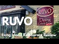 Ruvo Port Jefferson Long Island Restaurant Review