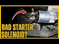 6 Symptoms of A Bad Starter Solenoid