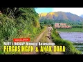 Lagu BUKIT PERGASINGAN \u0026 ANAK DARA | Rute Lengkap Jalur Skuter Sembalun \u0026 Camping Ground 1000 Meter