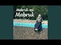 Download Lagu Mabruk Alfa Mabruk